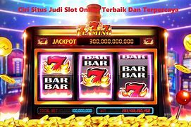 Situs Judi Slot Online Resmi Dan Terpercaya